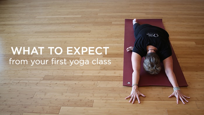 What to Expect From Your First Yoga Class